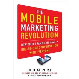 The Mobile Marketing Revolution(精裝)/JED ALPERT【三民網路書店】