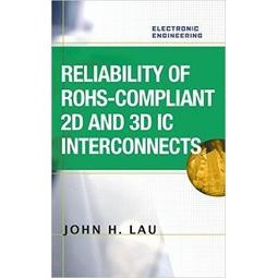 (特價)Reliability of RoHS-Compliant 2D & 3D IC...,J. LAU <華通書坊/姆斯>