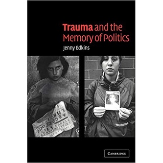 Trauma and the Memory of Politics/Jenny Edkins【三民網路書店】
