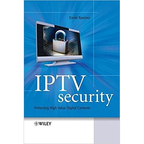 【原文】IPTV Security RAMIREZ 9780470519240 &lt;華通書坊/姆斯&gt;