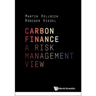 CARBON FINANCE: A RISK MANAGEMENT VIEW (精裝),Martin Hellmich、Rüdiger Kiesel 9781800611016 <華通書坊/姆斯>