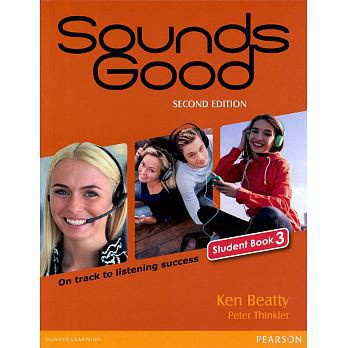 &lt;姆斯&gt;Sounds Good 2/e (3) Student Book（課本） Beatty 9789882432338 &lt;華通書坊/姆斯&gt;