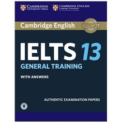&lt;姆斯&gt;最新雅思官方全真題本 Cambridge IELTS 13 General Training 學生課本(附解答及聽力測驗音檔下載帳號) &lt;華通書坊/姆斯&gt;
