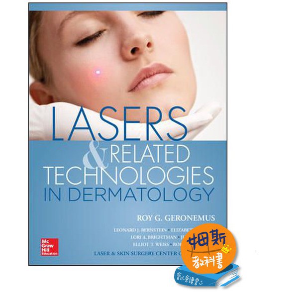 Lasers & Related Technologies in Dermatology 9780071746441 <華通書坊/姆斯>