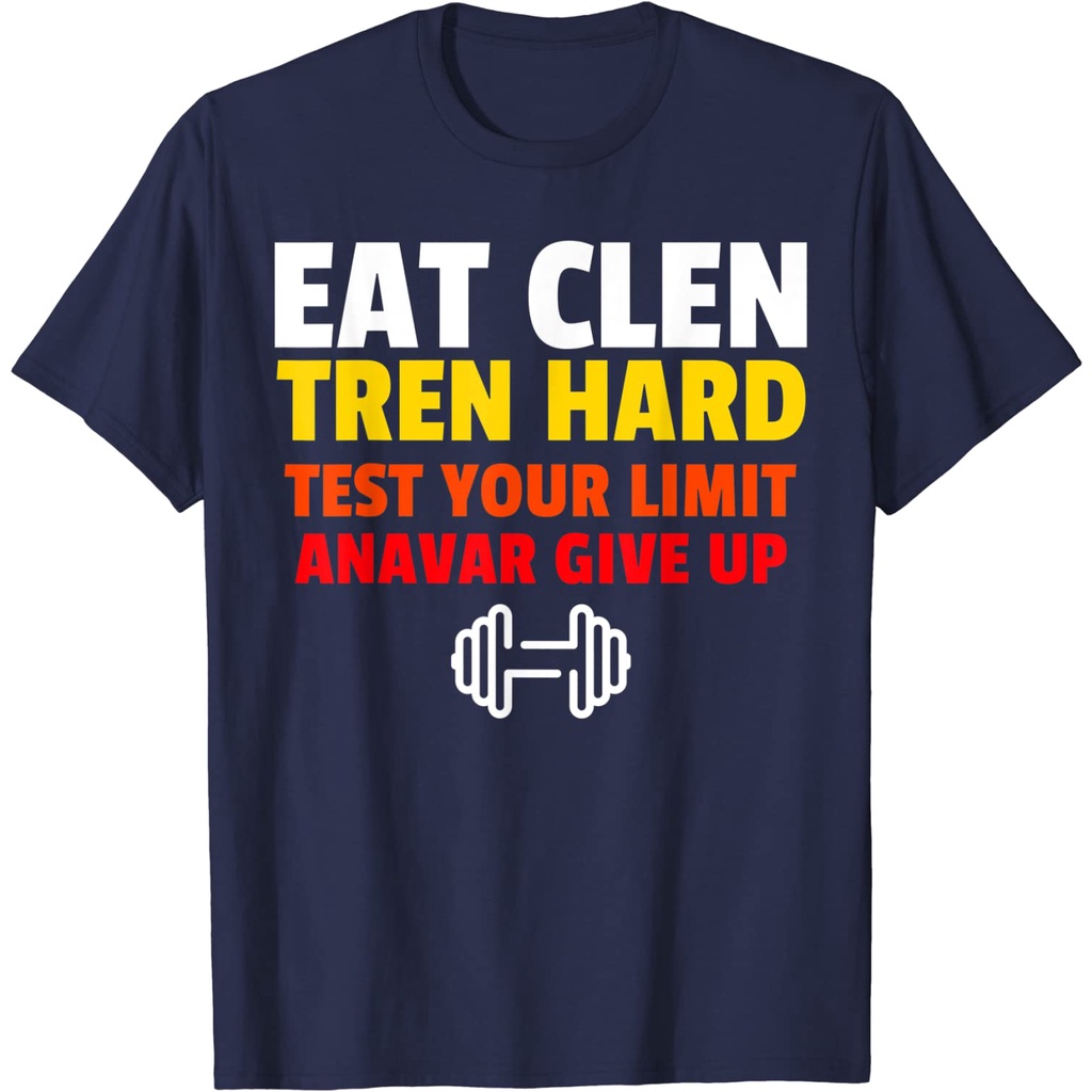 Gildan 棉 T 恤 Eat Clen Tren Hard Test Your Limit Anavar 放棄 T