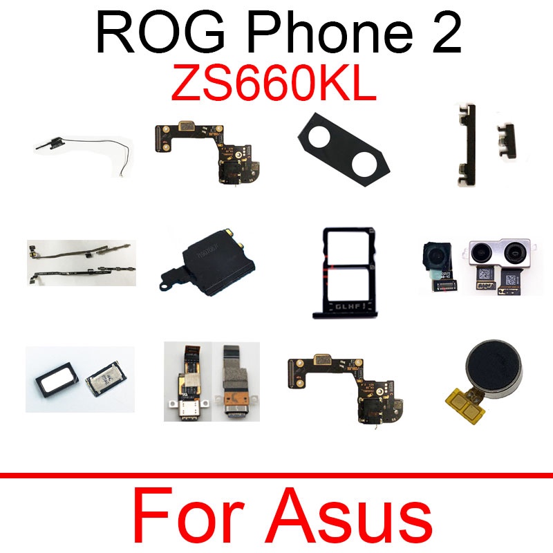 華碩 ROG Phone II 2 ZS660KL 前置後置攝像頭鏡頭充電器聽筒家用 Sim 托盤的電源音量按鈕主板排線