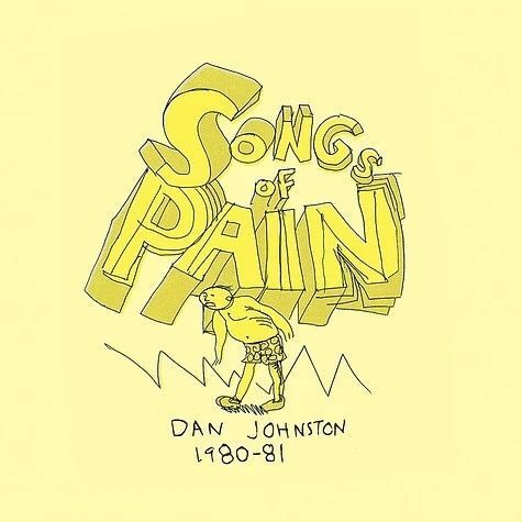 Daniel Johnston - Songs Of Pain 2LP