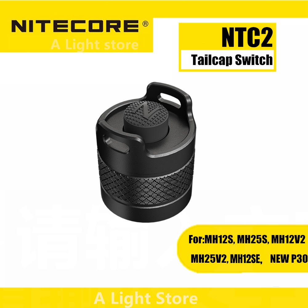 全新 NITECORE NTC2 U 形戰術尾蓋開關 27.2mm 直徑適用於 21700 手電筒 MH12S MH12