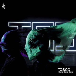 Tosca - Going Going Going 2LP