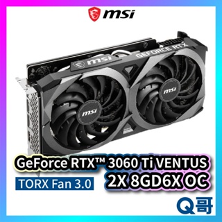 MSI微星 GeForce RTX 3060 Ti VENTUS 2X 8GD6X OC 顯示卡 顯卡 MSI349