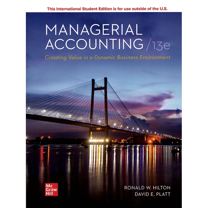 Managerial Accounting: Creating Value in a Dynamic Business Environment (International Student/13 Ed.)/管理會計 eslite誠品