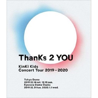 「KinKi Kids Concert Tour 2019-2020 ThanKs 2 YOU」Blu-ray【金石堂】
