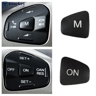 TIMEKEY 汽車方向盤音頻音量按鈕巡航控制開關 M ON 按鈕適用於福特 Escort Fiesta MK7 MK8