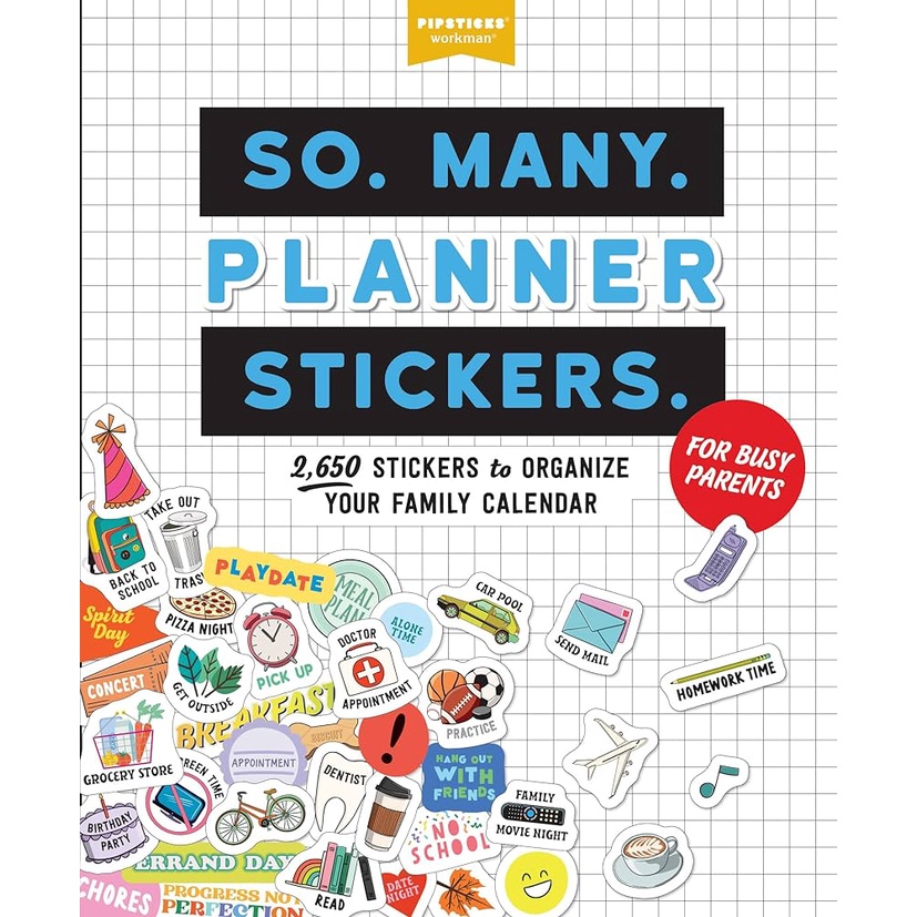 So. Many. Planner Stickers. for Busy Parents: 2,650 Stickers to Organize Your Family Calendar/Pipsticks【三民網路書店】