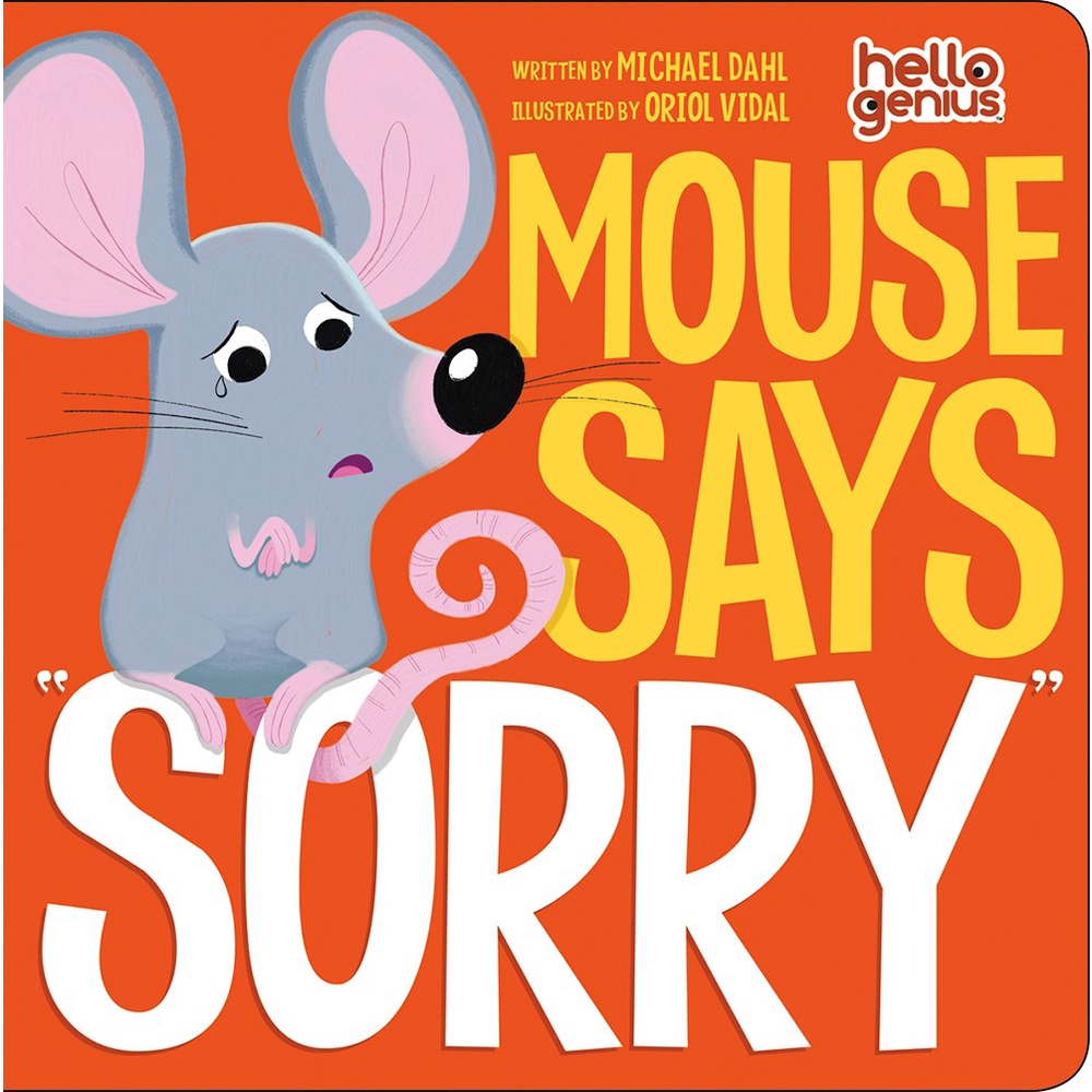 Mouse Says "Sorry" (硬頁書)/Michael Dahl Hello Genius 【禮筑外文書店】