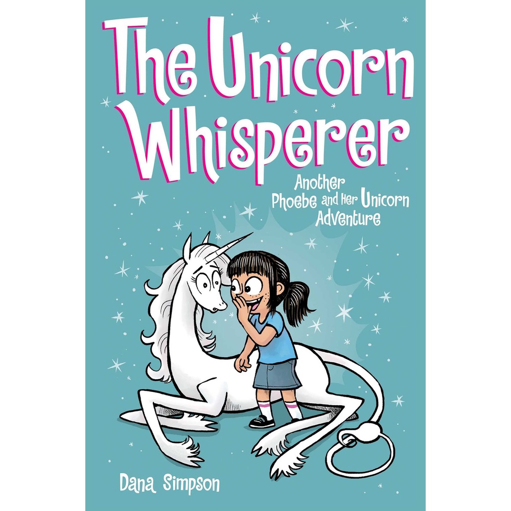 The Unicorn Whisperer (Phoebe and Her Unicorn 10)/Dana Simpson【禮筑外文書店】
