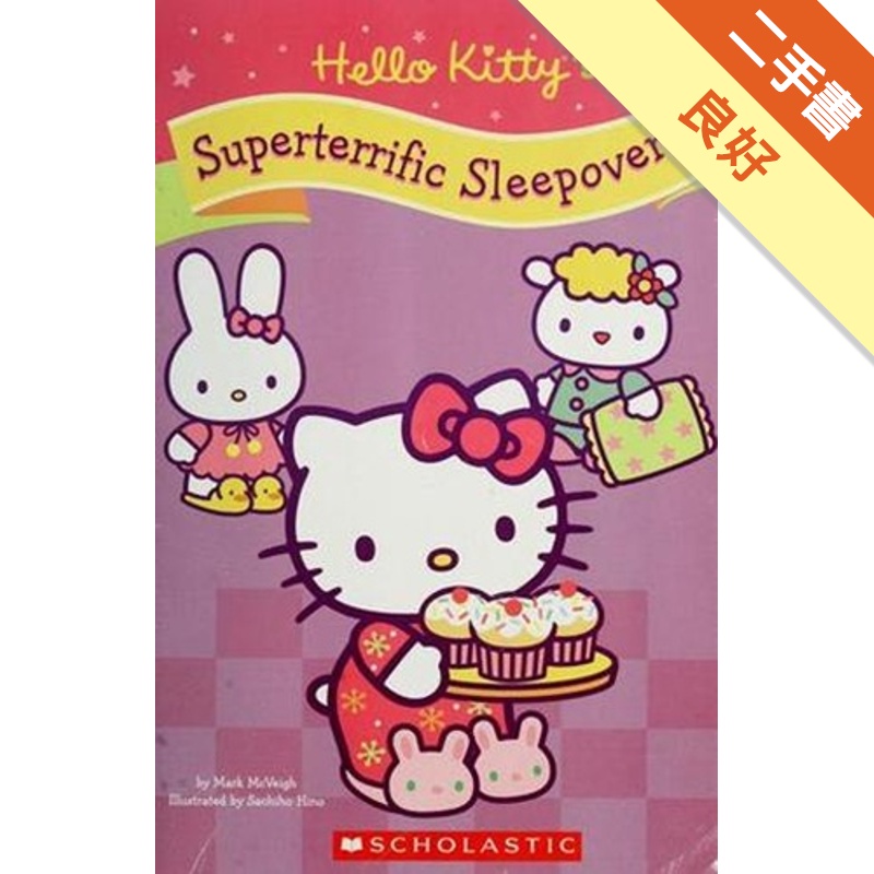 Hello Kitty’s Superterrific Sleepover![二手書_良好]11314601141 TAAZE讀冊生活網路書店
