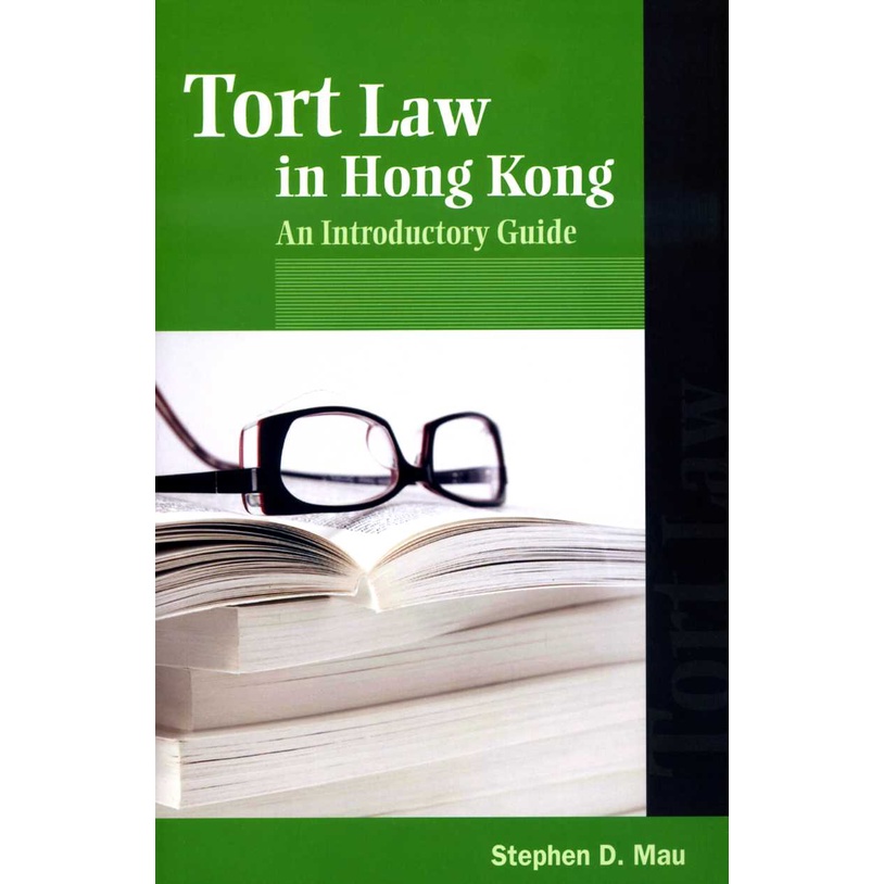 Tort Law in Hong Kong: An Introductory Guide/STEPHEN D. MAU《香港大學出版社》【三民網路書店】