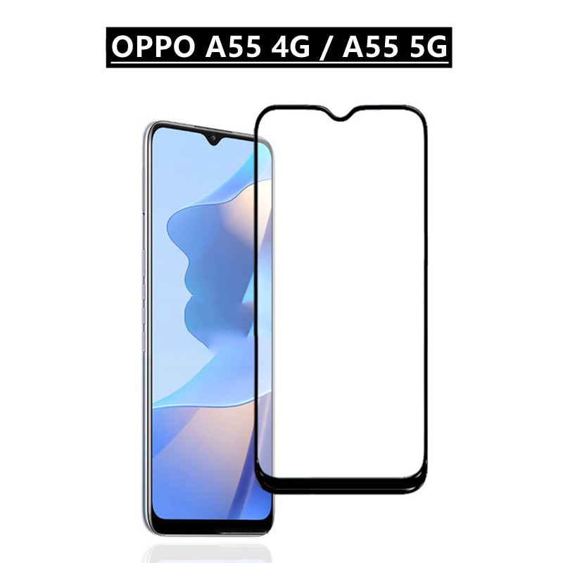 適用於OPPO A55 4G A55 5G滿版高清強化玻璃保護貼 OPPO A55 4G A55 5G手機熒幕保護貼高清