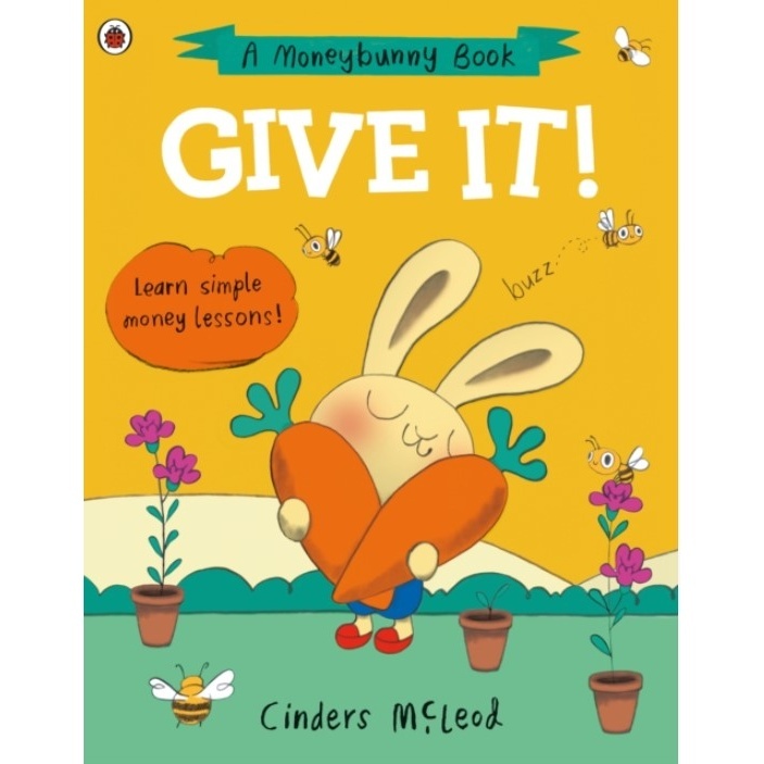 Give It!：Learn simple money lessons/Cinders McLeod A Moneybunny Book 【禮筑外文書店】