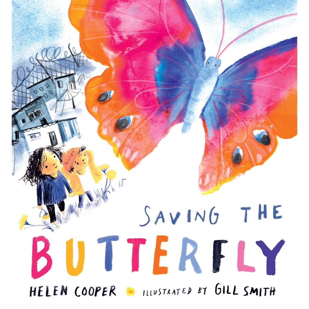 Saving the Butterfly: A story about refugees(精裝)/Helen Cooper【禮筑外文書店】