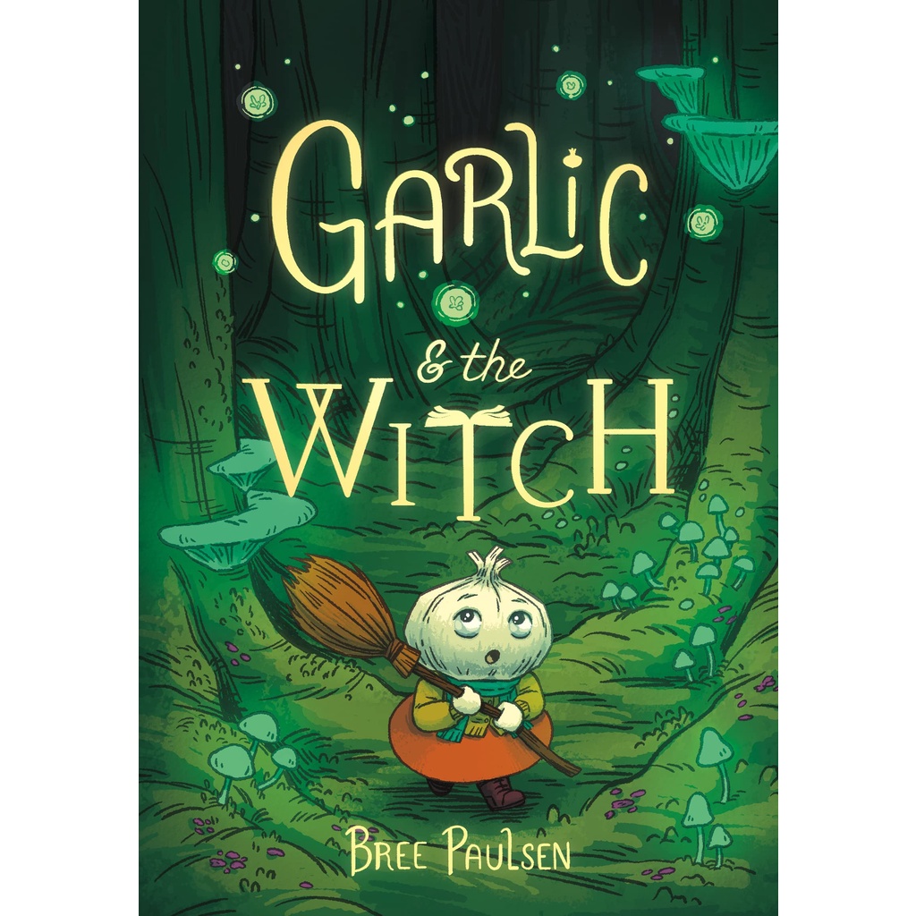 Garlic and the Witch/Bree Paulsen【禮筑外文書店】