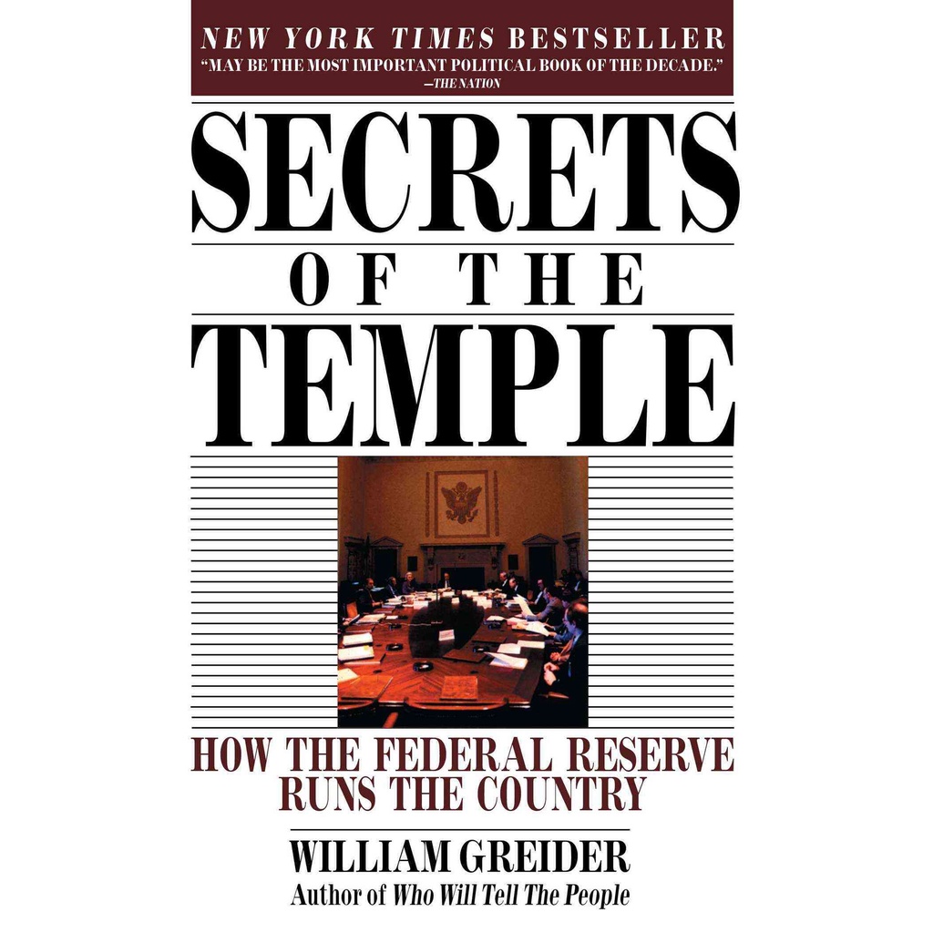 Secrets of the Temple ─ How the Federal Reserve Runs the Country/WILLIAM GREIDER【三民網路書店】