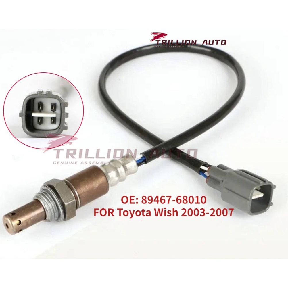 豐田 T-7 氧傳感器 89467-68010 氧傳感器前/頂部 Toyota Wish 03-07 適用於新 1AZ