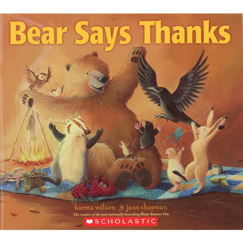 Bear Says Thanks/Karma Wilson【禮筑外文書店】