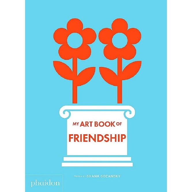 My Art Book of Friendship/藝術啟蒙繪本《我的友誼藝術書》/Shana Gozansky eslite誠品