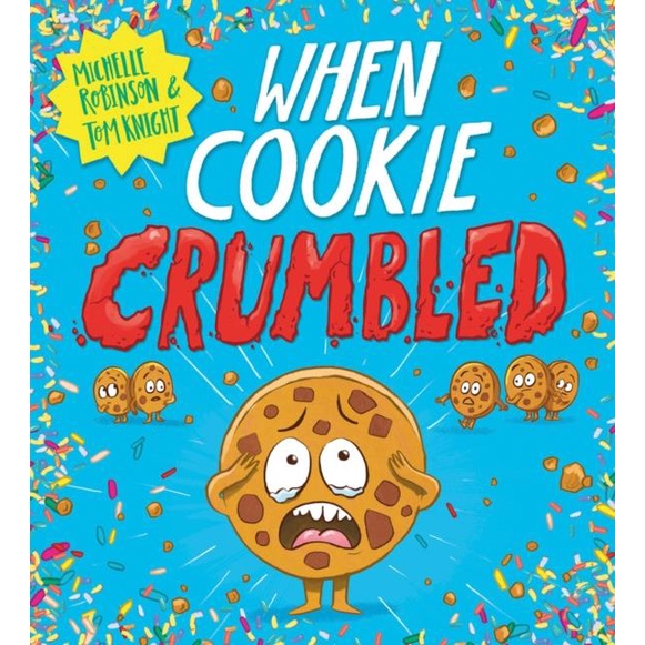 When Cookie Crumbled (PB)/Michelle Robinson【禮筑外文書店】