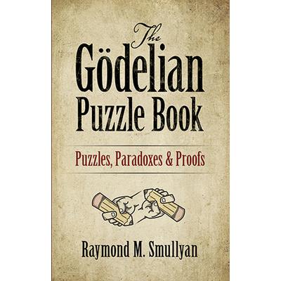 The Godelian Puzzle Book【金石堂】