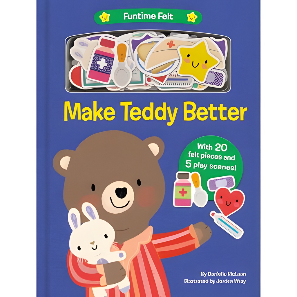 Make Teddy Better (with 20 colorful felt play pieces)(硬頁書)/Danielle McLean Funtime Felt 【禮筑外文書店】