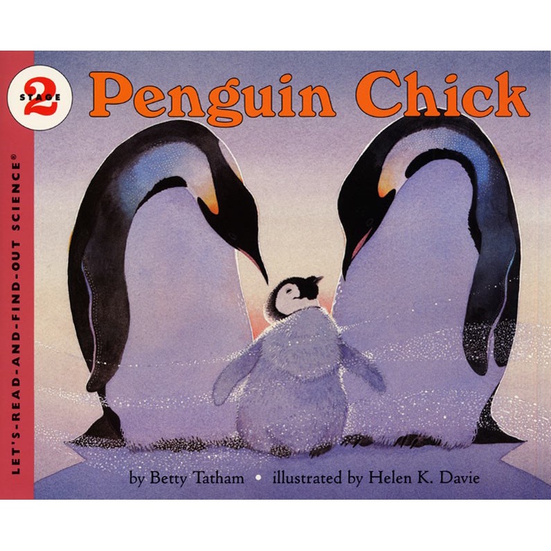 Penguin Chick (Stage 2)/Betty Tatham《Collins》 Let's-read-and-find-out Science 【禮筑外文書店】