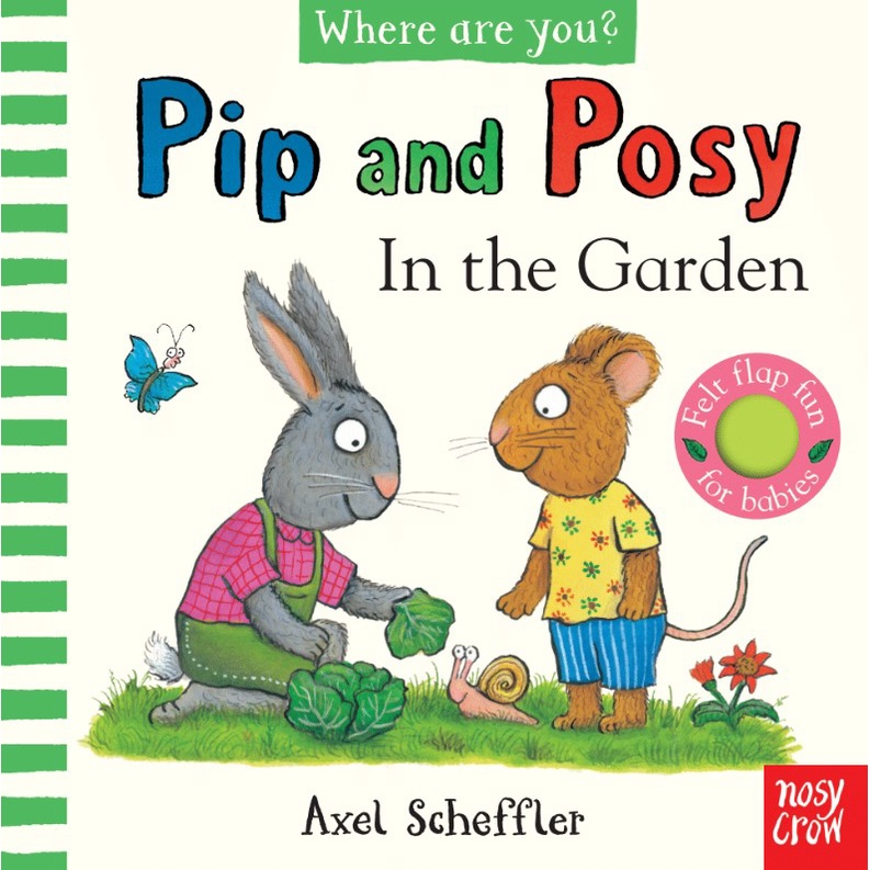 Pip and Posy, Where Are You? In the Garden (A Felt Flaps Book)(硬頁書)/Axel Scheffler【禮筑外文書店】