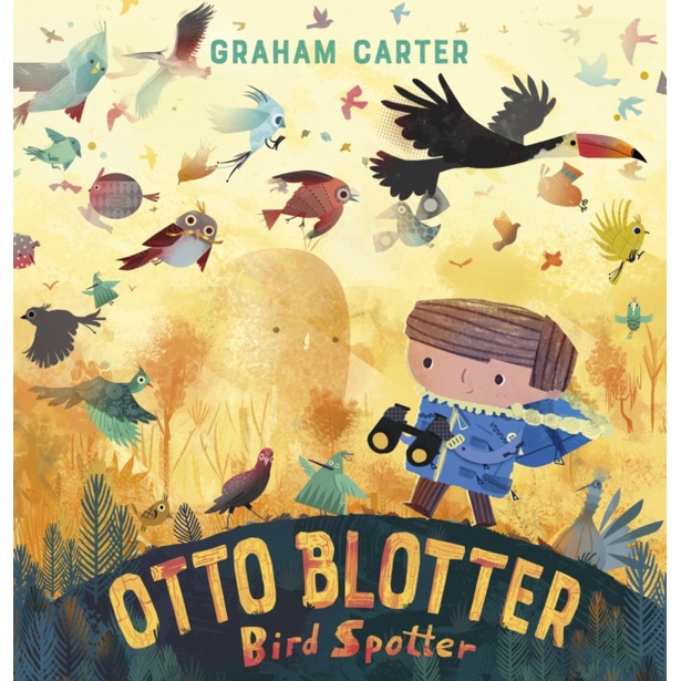Otto Blotter, Bird Spotter (平裝本)/Graham Carter【三民網路書店】