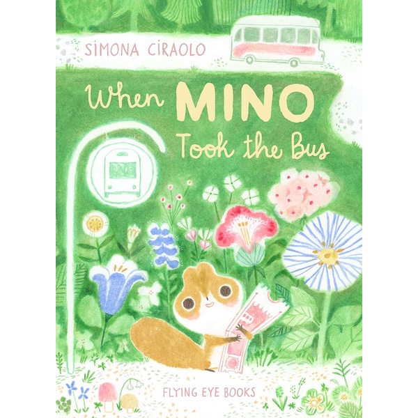 When Mino Took the Bus(精裝)/Simona Ciraolo【禮筑外文書店】