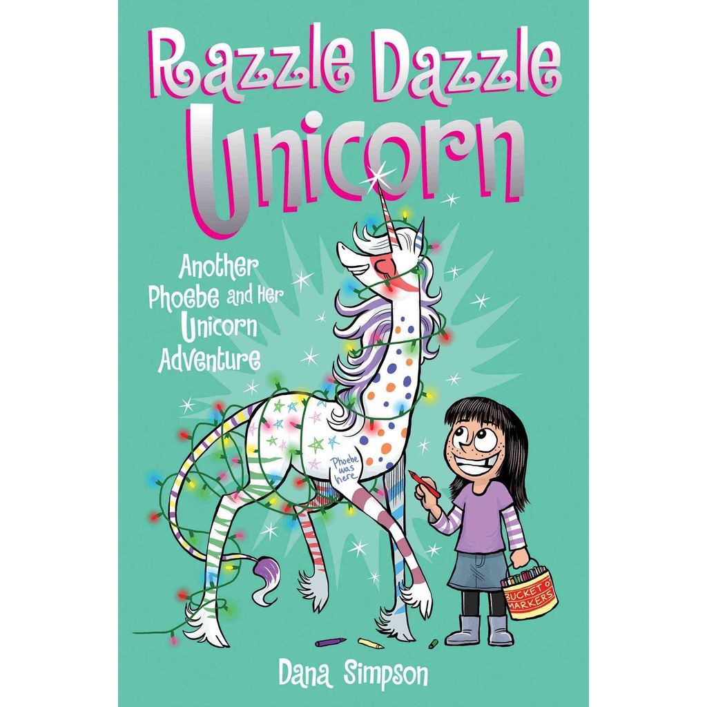 Razzle Dazzle Unicorn (Phoebe and Her Unicorn 4)/Dana Simpson【禮筑外文書店】