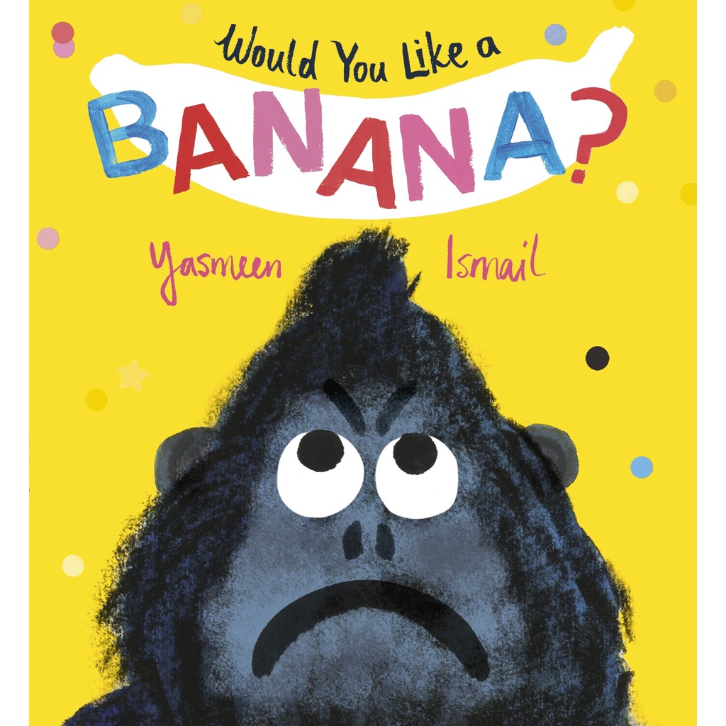 Would You Like a Banana?(精裝)/Yasmeen Ismail【三民網路書店】