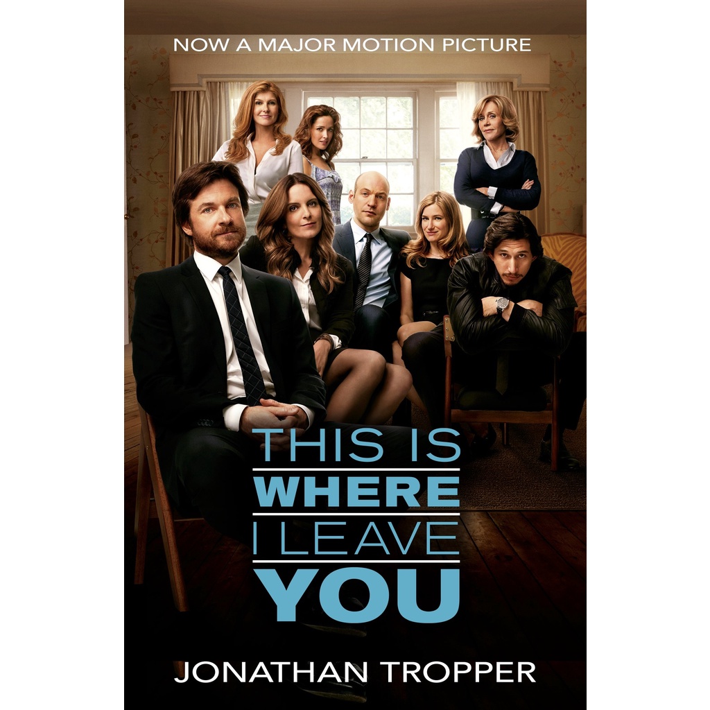This Is Where I Leave You (Film Tie-in)/Jonathan Tropper【禮筑外文書店】