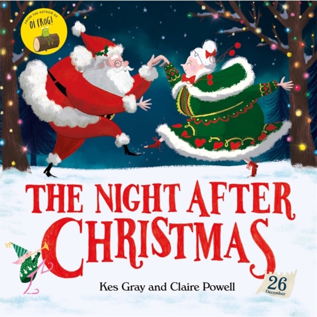 The Night After Christmas (精裝本)/Kes Gray【禮筑外文書店】