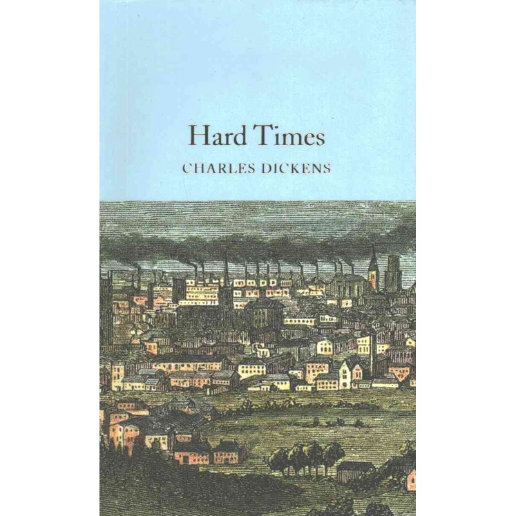 Hard Times(精裝)/Charles Dickens Macmillain Collectors Library 【禮筑外文書店】