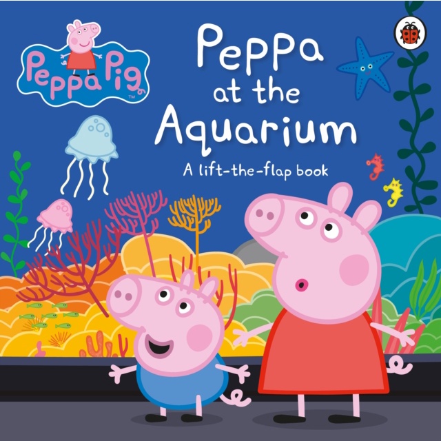 Peppa at the Aquarium: A Lift-the-Flap Book (硬頁翻翻書)(硬頁書)/Peppa Pig【禮筑外文書店】