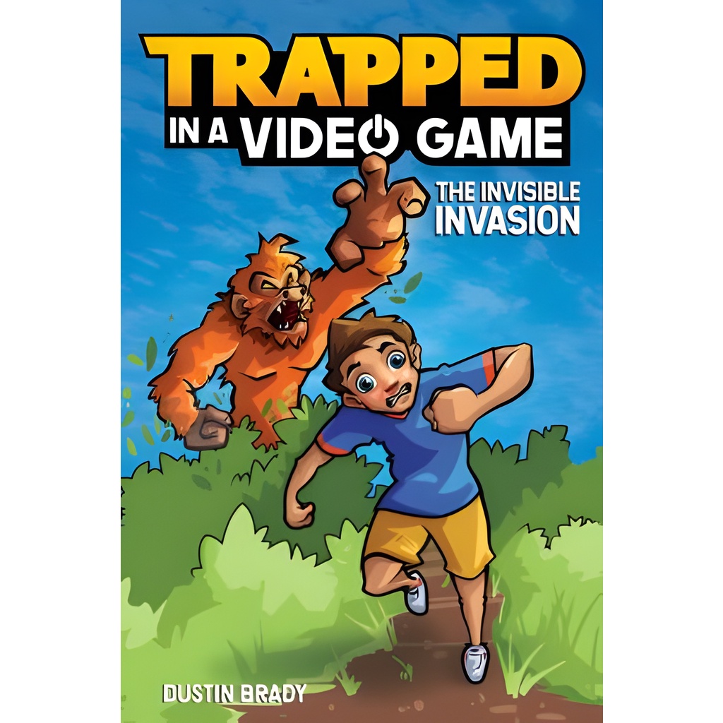 The Invisible Invasion/Dustin Brady Trapped in a Video Game 【三民網路書店】