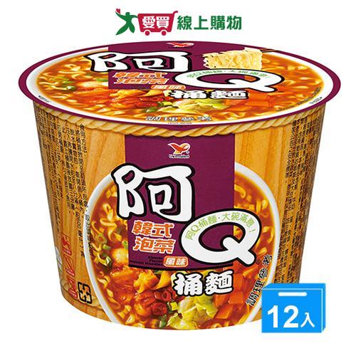 阿Q桶麵韓式泡菜風味102g*12碗(箱)【愛買】