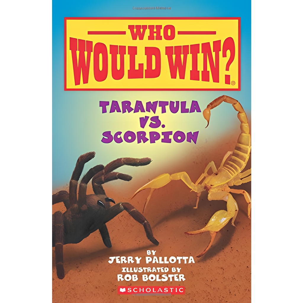 Who Would Win?:Tarantula Vs. Scorpion