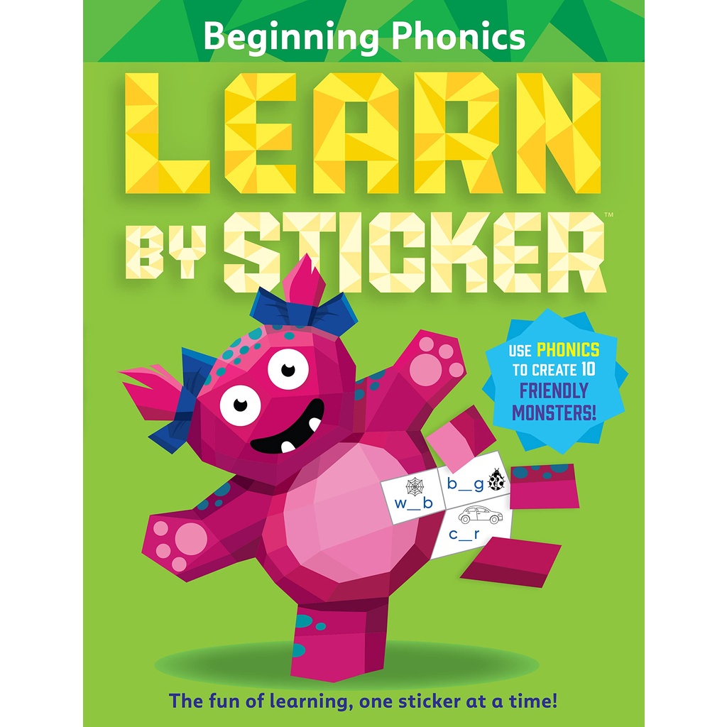 Learn by Sticker: Beginning Phonics: Use Phonics to Create 10 Friendly Monsters!/Workman Publishing【禮筑外文書店】