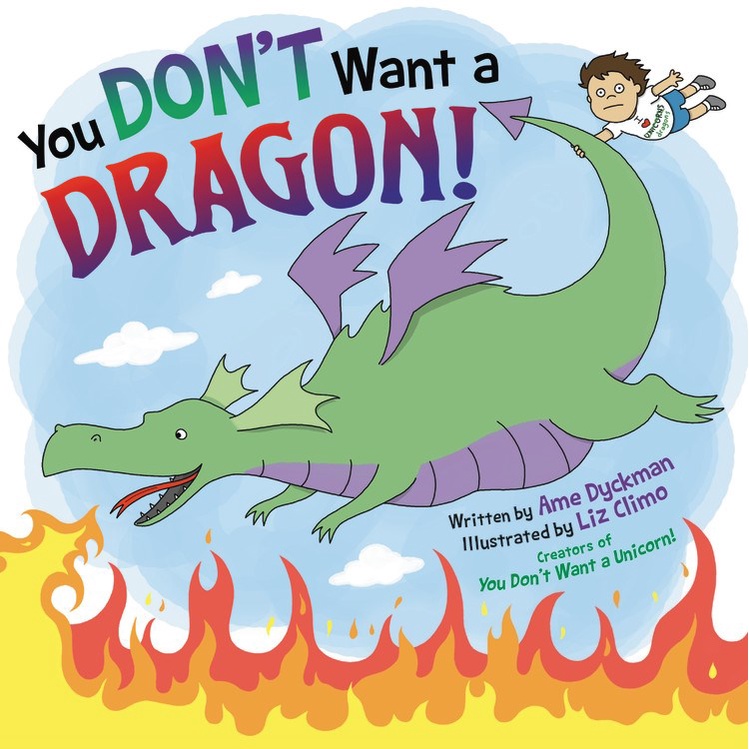 You Don't Want a Dragon! (精裝本)/Ame Dyckman【三民網路書店】