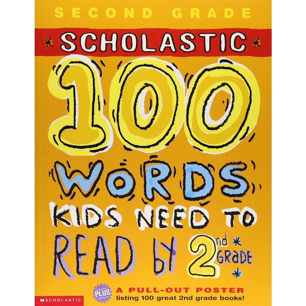 100 Words Kids Need to Read By 2nd Grade/Scholastic【禮筑外文書店】