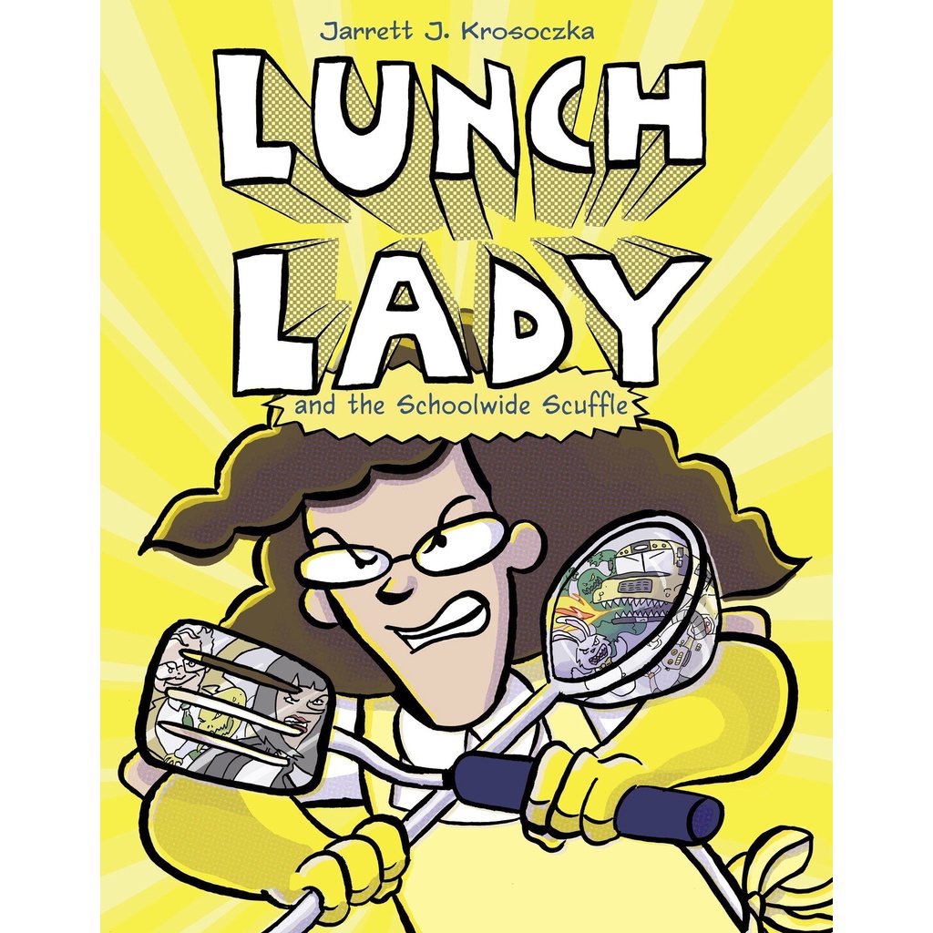 #10: Lunch Lady and the Schoolwide Scuffle (graphic novel)/Jarrett J. Krosoczka【三民網路書店】